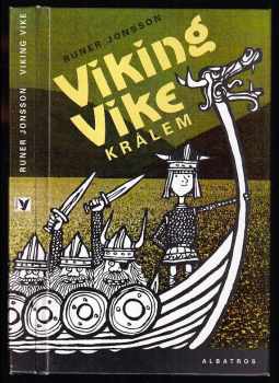 Viking Vike králem
