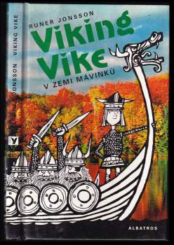 Runer Jonsson: Viking Vike v zemi Mávinků