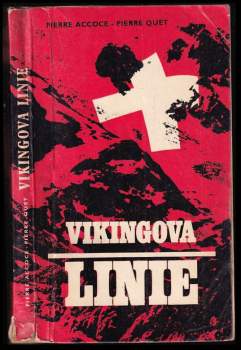 Pierre Accoce: Vikingova linie