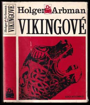 Holger Arbman: Vikingové