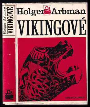 Holger Arbman: Vikingové