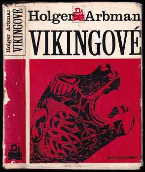 Vikingové - Holger Arbman (1969, Mladá fronta) - ID: 675139