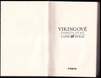 Lasse Holm: Vikingové