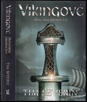 Timothy Severin: Vikingové