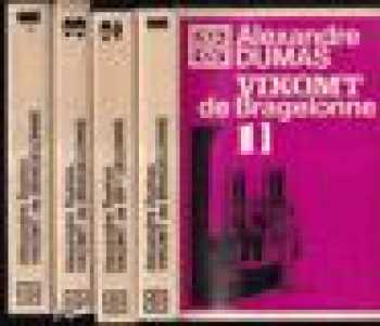 Vikomt de Bragelonne, alebo, Po desiatich rokoch : Tretí diel - Alexandre Dumas, Július Lenko (1971, Tatran) - ID: 2121624