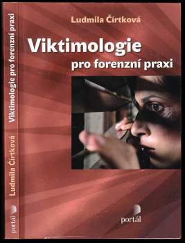 Viktimologie pro forenzní praxi