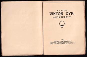 Karel Hugo Hilar: Viktor Dyk. Essay o jeho ironii