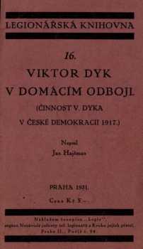 Viktor Dyk v domácím odboji