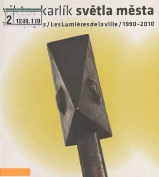Viktor Karlík - Světla města