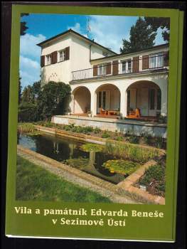 Vila a památník Edvarda Beneše v Sezimově Ústí