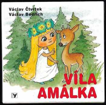 Václav Čtvrtek: Víla Amálka