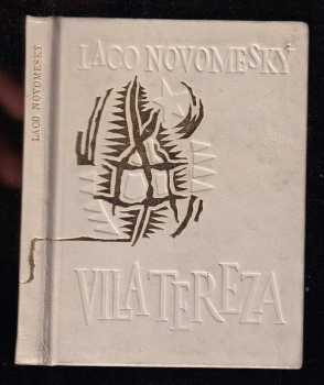 Ladislav Novomeský: Vila Tereza v ktorýsi 6. november v rokoch dvadsiatych