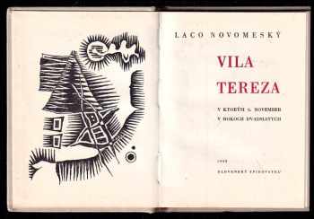Ladislav Novomeský: Vila Tereza v ktorýsi 6. november v rokoch dvadsiatych