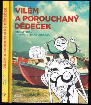 Vilém a porouchaný dědeček