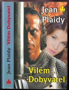 Jean Plaidy: Vilém Dobyvatel