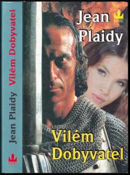 Vilém Dobyvatel - Jean Plaidy (1996, Baronet) - ID: 719590