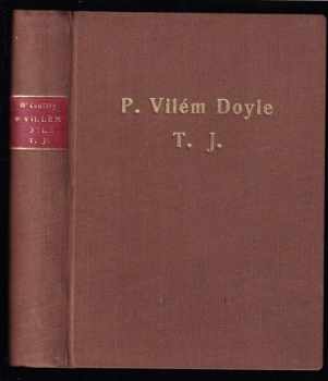 Alfred O'Rahilly: Vilém Doyle T.J - Duchovní studie od Alfreda O'Rahilly