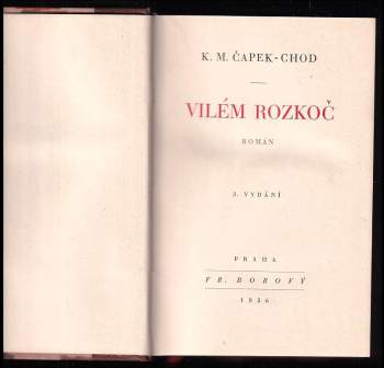 Karel Matěj Čapek Chod: Vilém Rozkoč