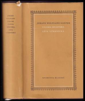 Johann Wolfgang von Goethe: Viléma Meistera léta učednická