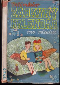 Vilímkův zábavný kalendář pro mládež na rok 1942