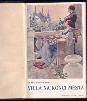 Emanuel Lešehrad: Villa na konci města