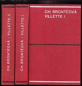 Villette 2 svazky KOMPLET : román - Charlotte Brontë, Charlotte Brontë, Charlotte Brontë (1948, Jan Laichter) - ID: 628669
