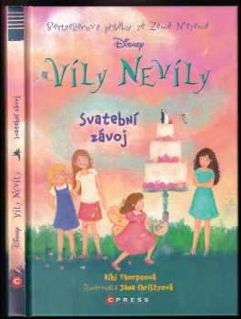 Kiki Thorpe: Víly Nevíly