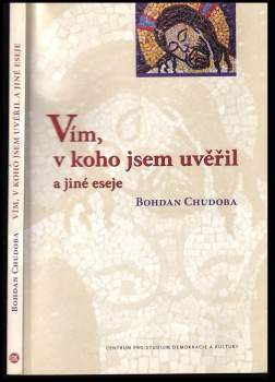 Vím, v koho jsem uvěřil