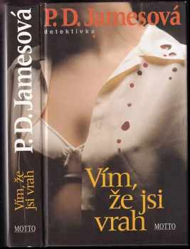P. D James: Vím, že jsi vrah