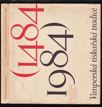 Vimperská tiskařská tradice 1484-1984