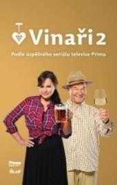 Petr Kolečko: Vinaři 2