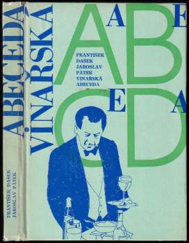 Jaroslav Pátek: Vinařská abeceda