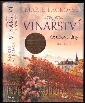 Marie Lacrosse: Vinařství