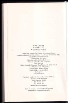 Marie Lacrosse: Vinařství, V bouřlivých časech