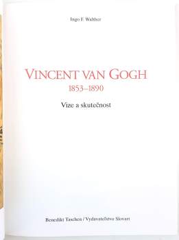 Ingo F Walther: Vincent van Gogh 1853-1890