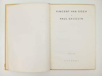 Vincent van Gogh: Vincent van Gogh a Paul Gauguin