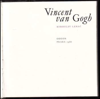 Miroslav Lamač: Vincent van Gogh