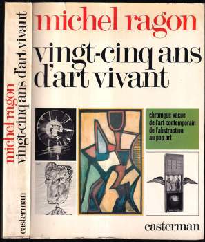 Vingt-cinq ans d'art vivant