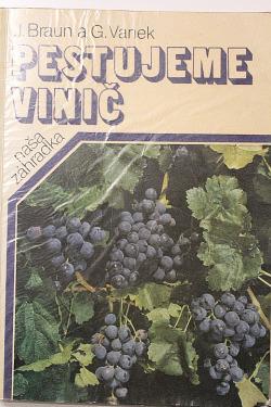 Pestujeme vinič