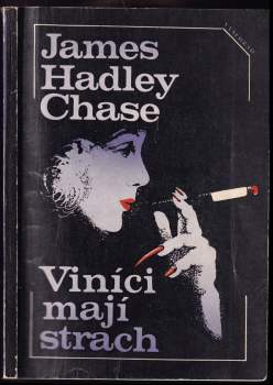 Viníci mají strach - James Hadley Chase (1990, Vyšehrad) - ID: 831197