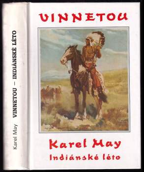 Karl May: Vinnetou I. Indiánské léto