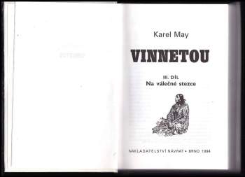 Vinnetou III : Na válečné stezce : Díl 3