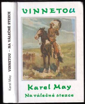 Karl May: Vinnetou III : Na válečné stezce