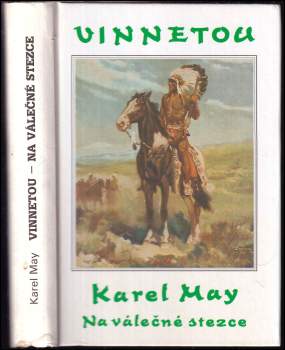 Karl May: Vinnetou III : Na válečné stezce