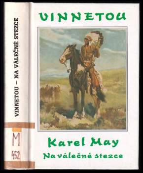 Karl May: Vinnetou III : Na válečné stezce