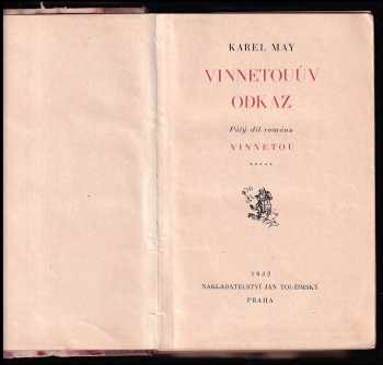Karl May: Vinnetouův odkaz Pátý díl románu Vinnetou.