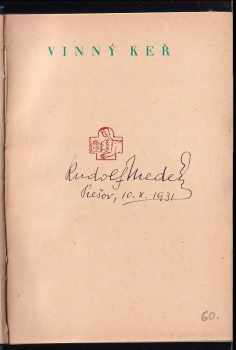 Rudolf Medek: Vinný keř : prosy z let 1912-1914 - PODPIS AUTORA