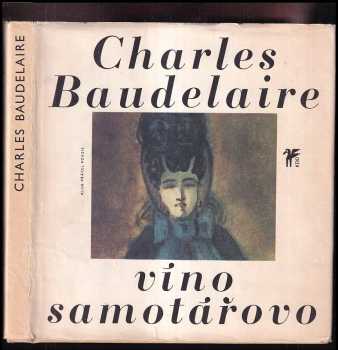 Charles Baudelaire: Víno samotářovo