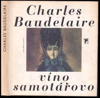 Charles Baudelaire: Víno samotářovo