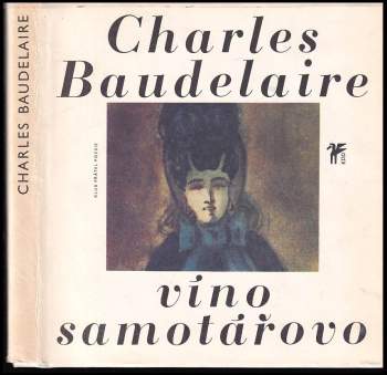Charles Baudelaire: Víno samotářovo